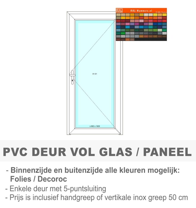 PVC deur - Standaard wit binnenzijde , kleur naar keuze buitenzijde