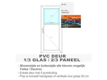 PVC deur 1/3 glas - Standaard wit binnenzijde , kleur naar keuze buitenzijde